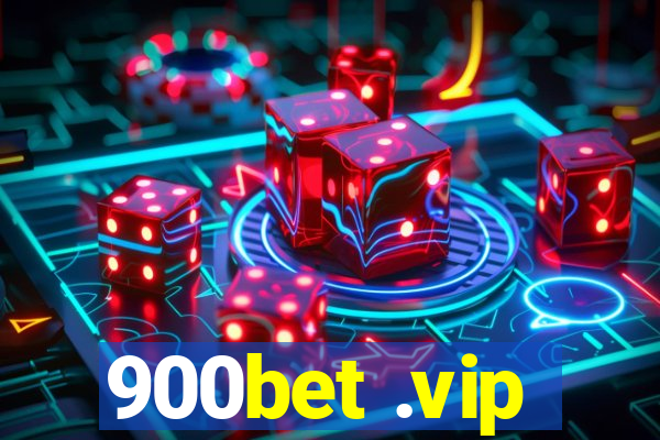 900bet .vip